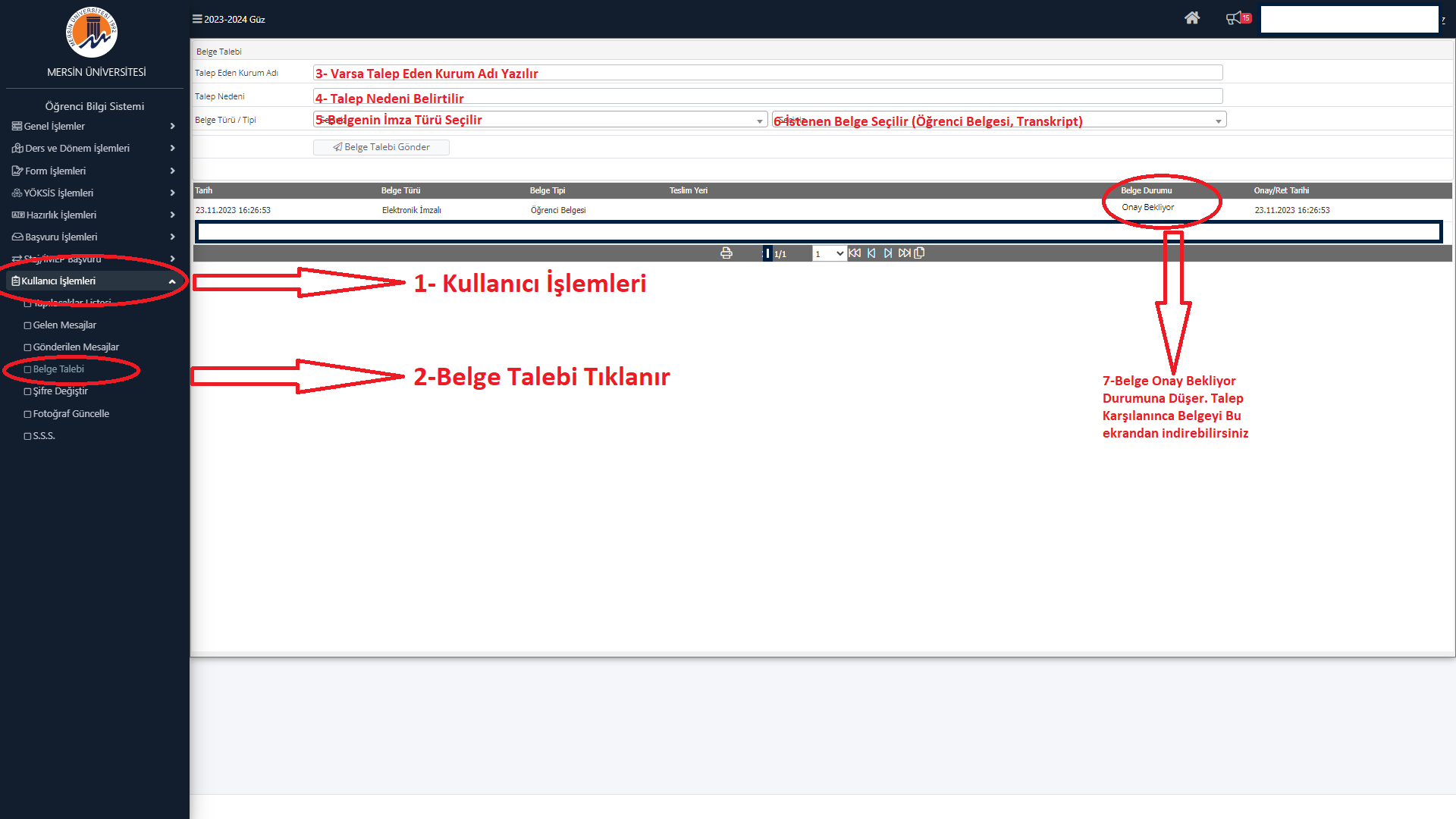 Öğrenci Belgesi / Başarı Takip Belgesinin Öğrenci Bilgi Sisteminden (obs) Talep Edilebilmesi detayı için tıklayınız