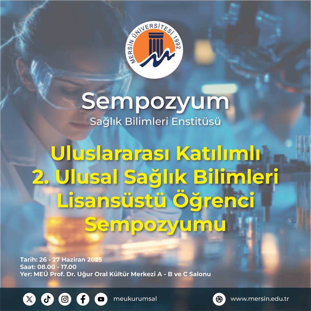Sağlık Bilimleri Enstitüsü Lisansüstü Öğrenci Sempozyumu detayı için tıklayınız